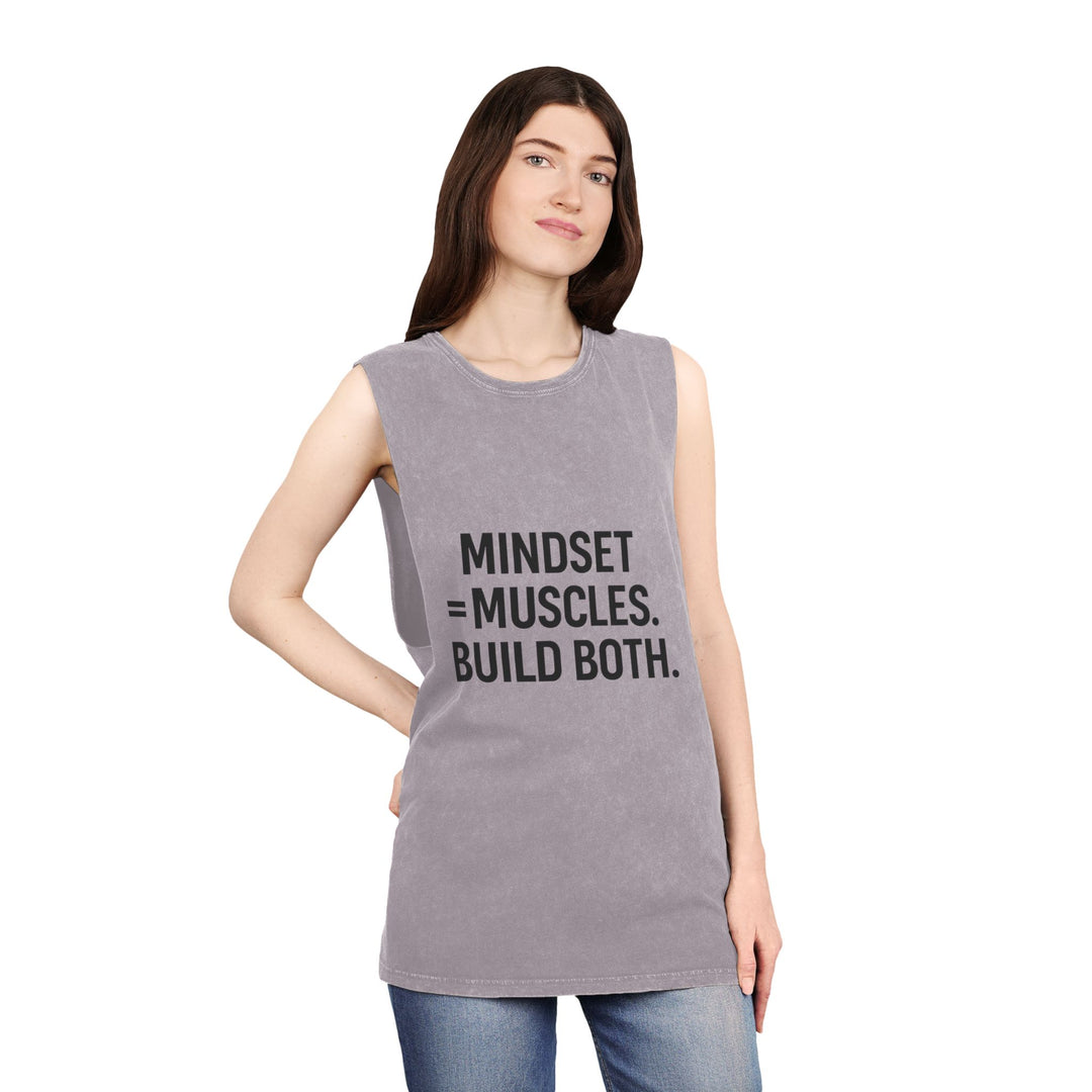 Mindset equals muscles build both muscle tank