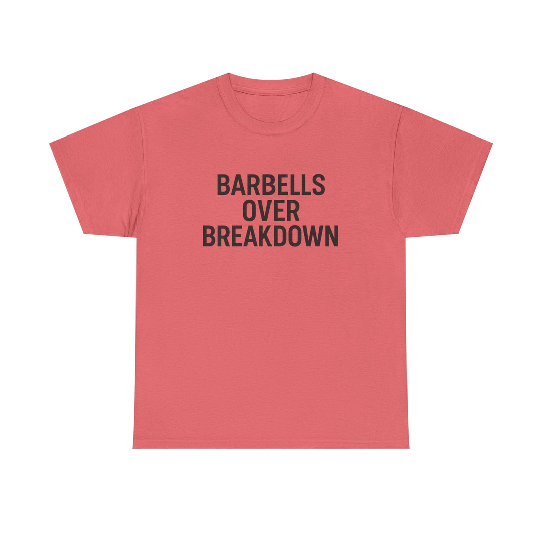 Barbells Over Breakdown. Unisex Heavy Cotton Tee