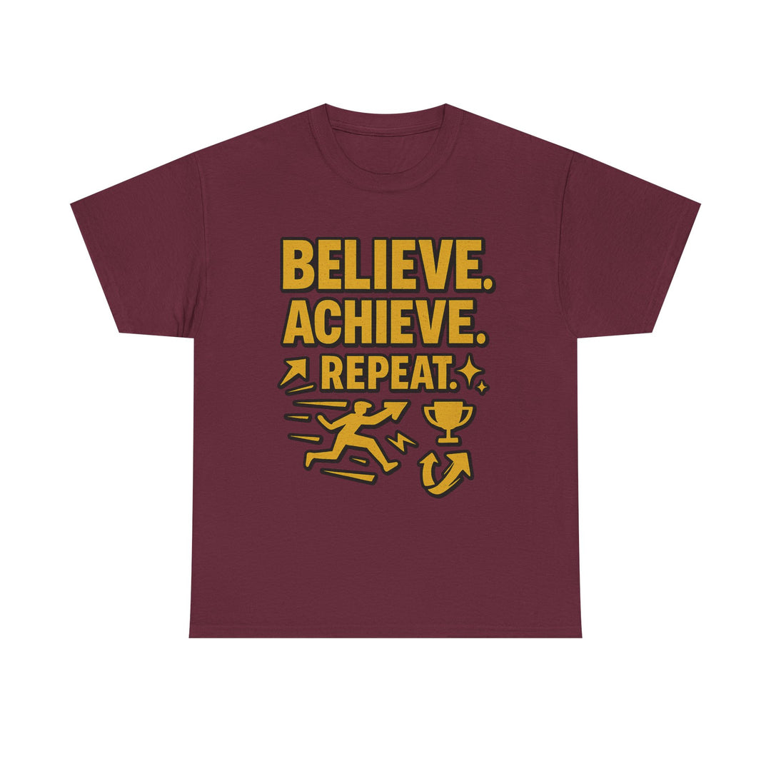 Believe. Achieve. Repeat. Unisex Heavy Cotton Tee