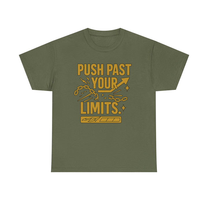 Push Past Your Limits. Unisex Heavy Cotton Tee