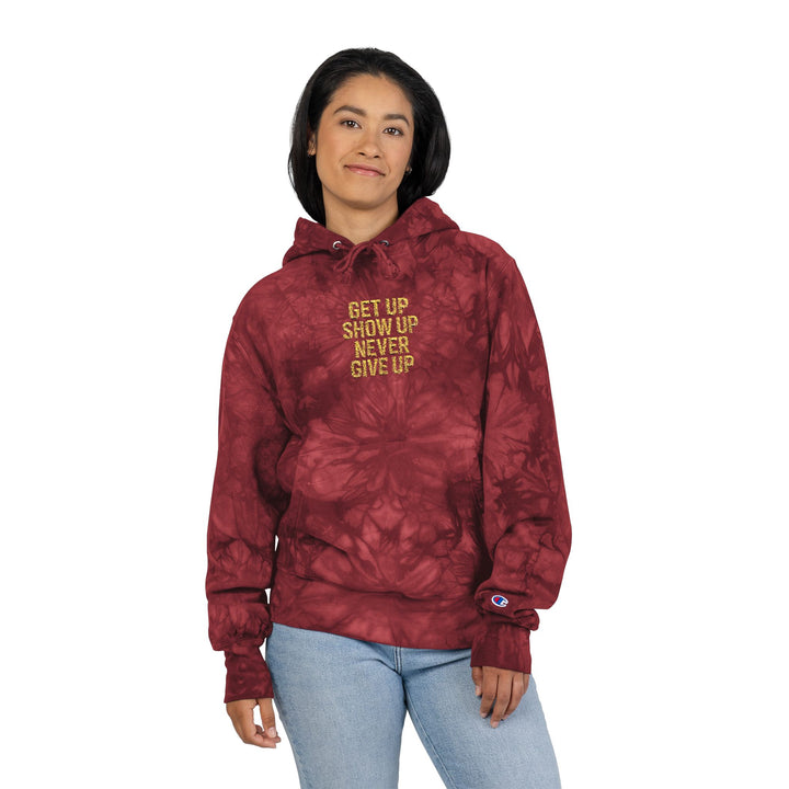 Get Up Show Up Never Give Up Unisex Champion Tie-Dye Hoodie (Embroidery)