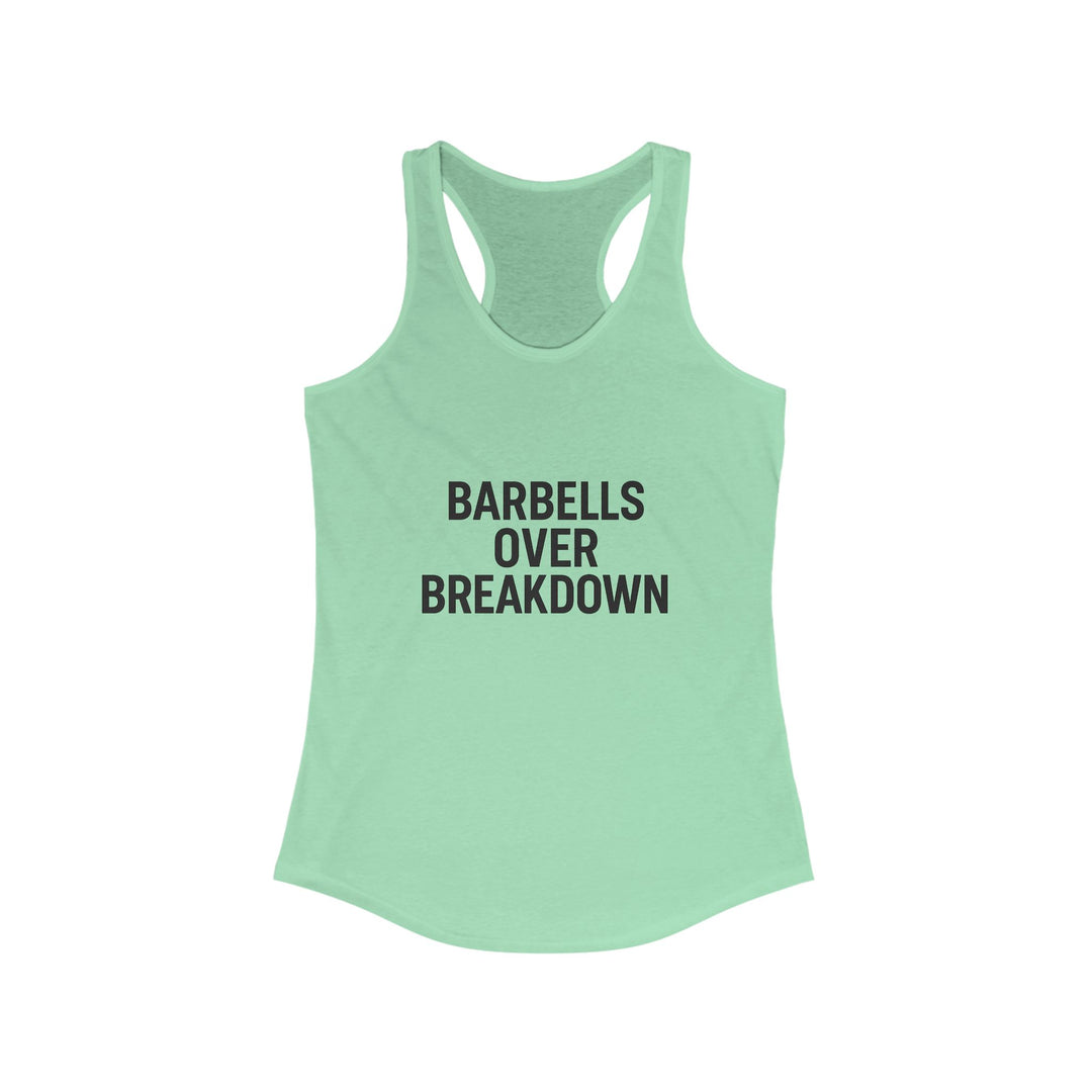 Barbells over Breakdown. Women's Racerback Tank