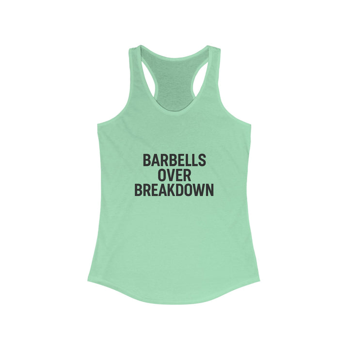 Barbells over Breakdown. Women's Racerback Tank