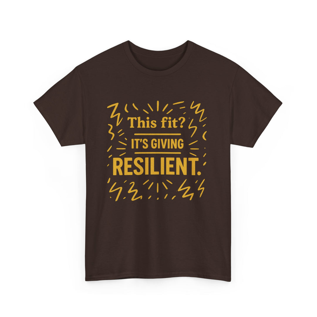 This Fit? It's Giving Resilient. Unisex Heavy Cotton Tee