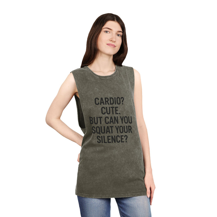 Cardio? Cute. But Can You Squat Your Silence? Muscle tank
