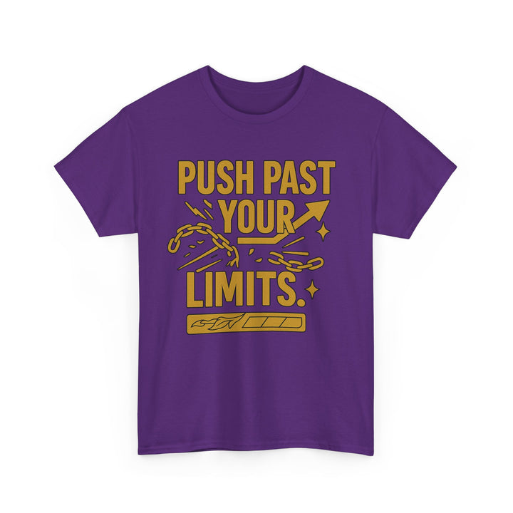 Push Past Your Limits. Unisex Heavy Cotton Tee