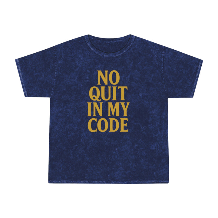No Quit In My Code. Unisex Vintage Mineral Wash Tee