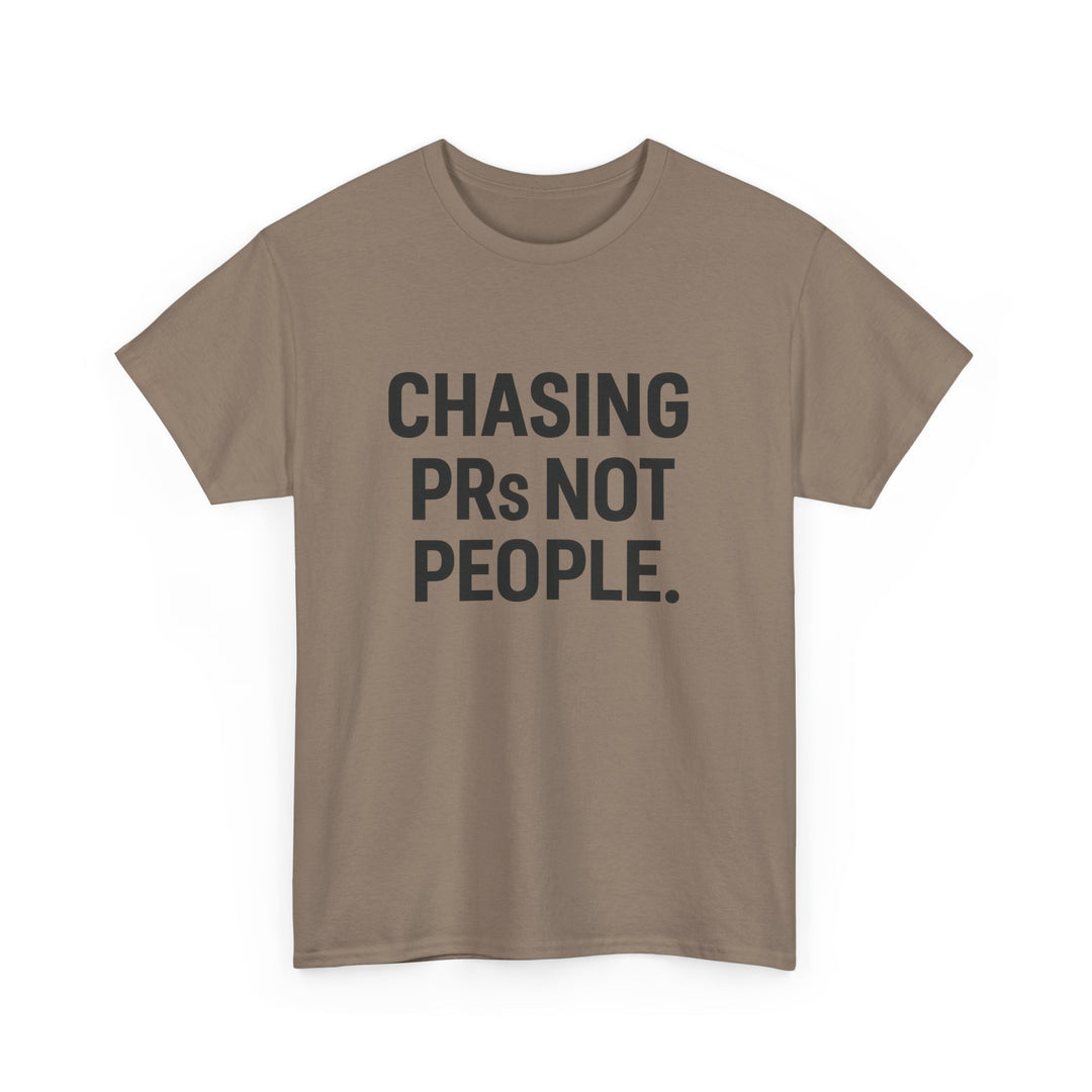 Chasing PRs Not People Unisex Heavy Cotton Tee