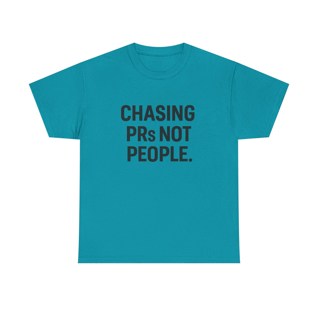 Chasing PRs Not People Unisex Heavy Cotton Tee