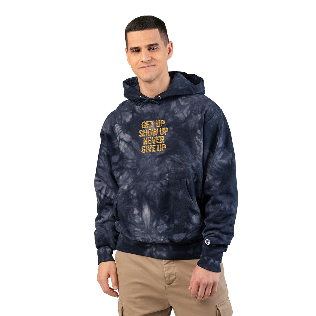 Get Up Show Up Never Give Up Unisex Champion Tie-Dye Hoodie (Embroidery)
