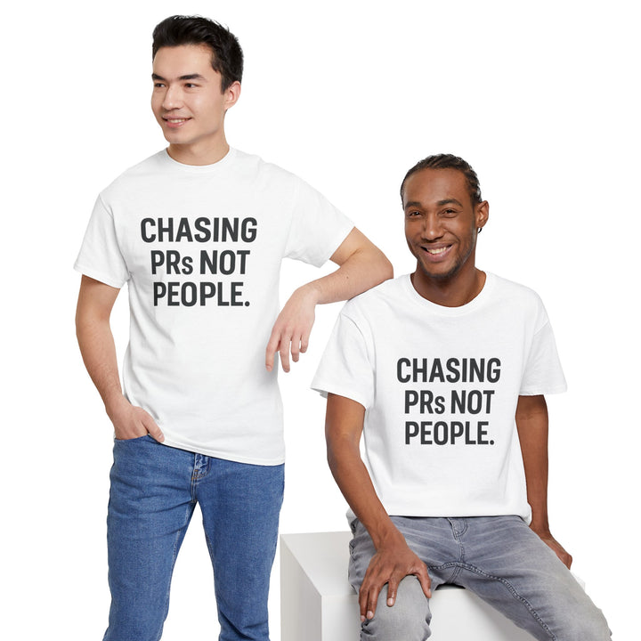 Chasing PRs Not People Unisex Heavy Cotton Tee