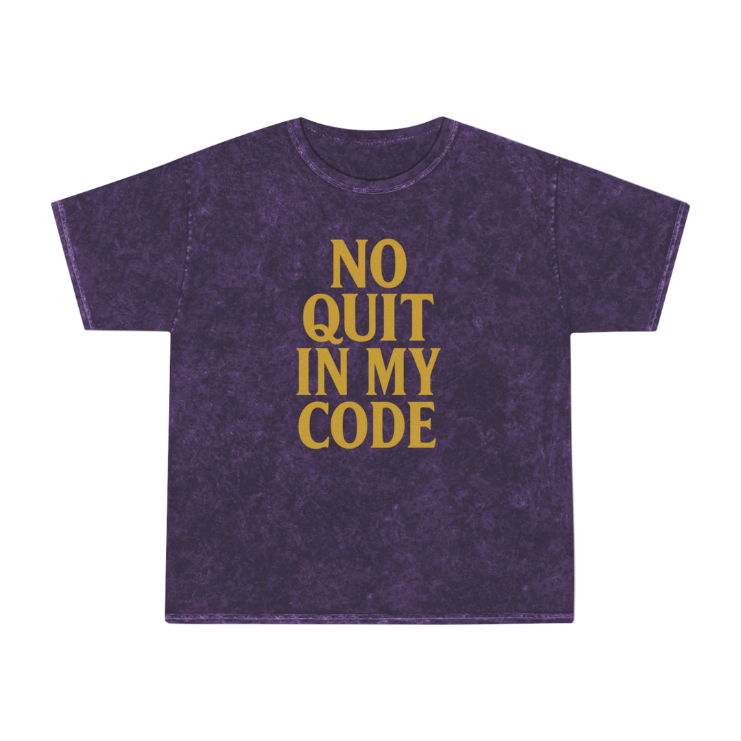No Quit In My Code. Unisex Vintage Mineral Wash Tee
