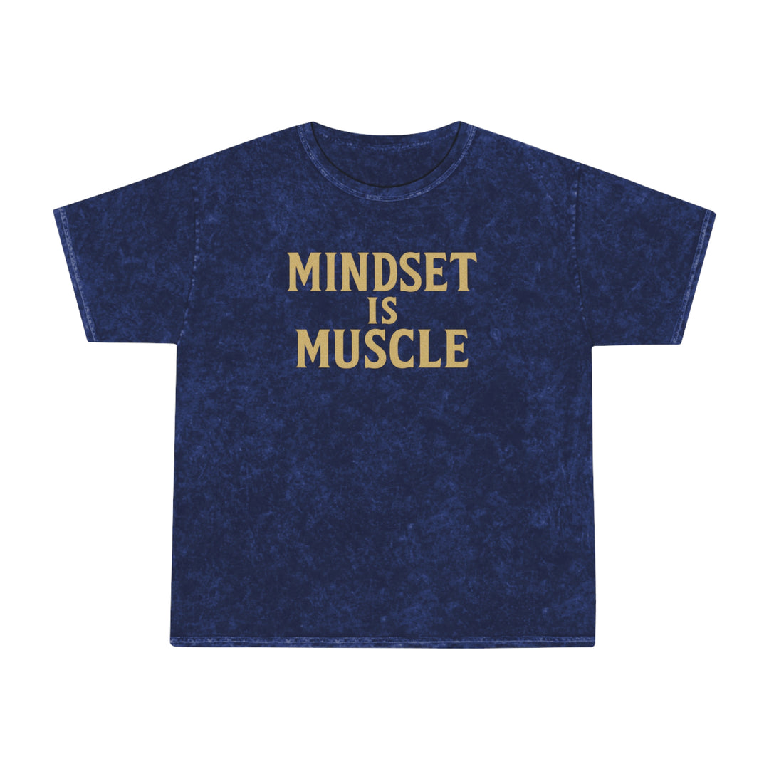Mindset is Muscle. Unisex Vintage Mineral Wash Tee