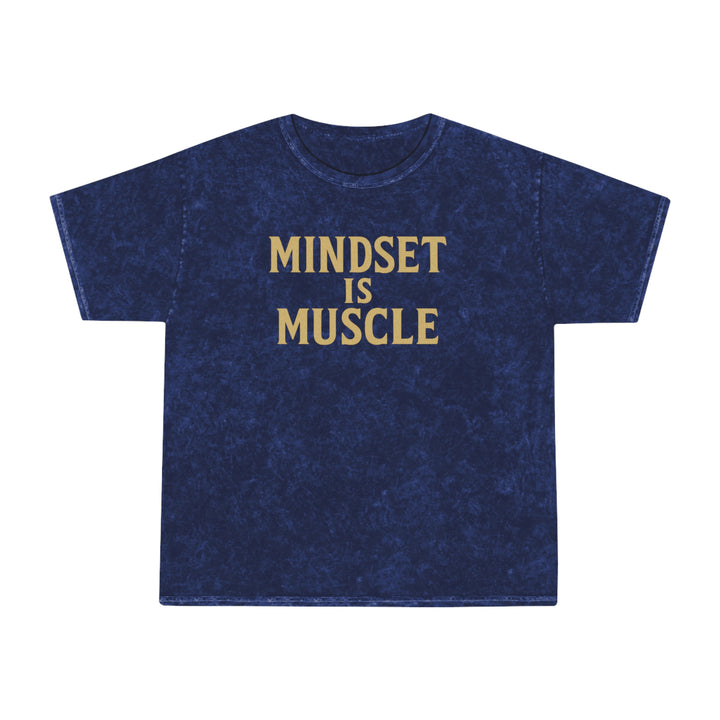 Mindset is Muscle. Unisex Vintage Mineral Wash Tee