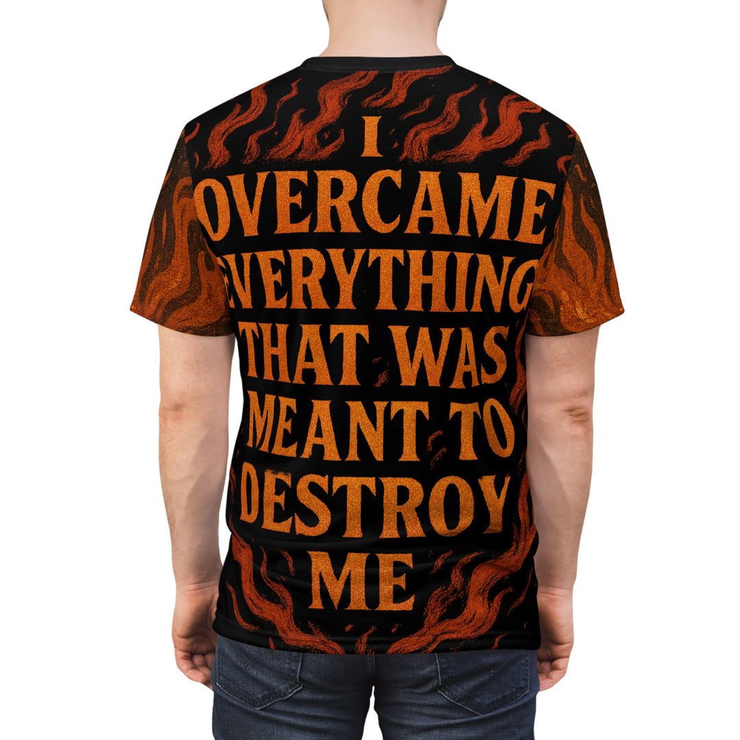 Relentless Drive Tee – I Overcame Everything That Was Meant to Destroy Me