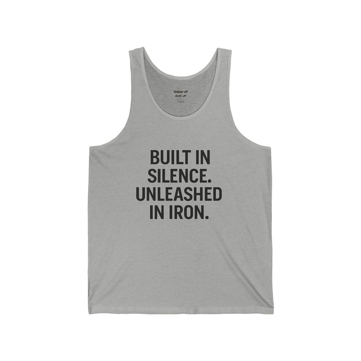 Built in silence unleashed in iron muscle tank