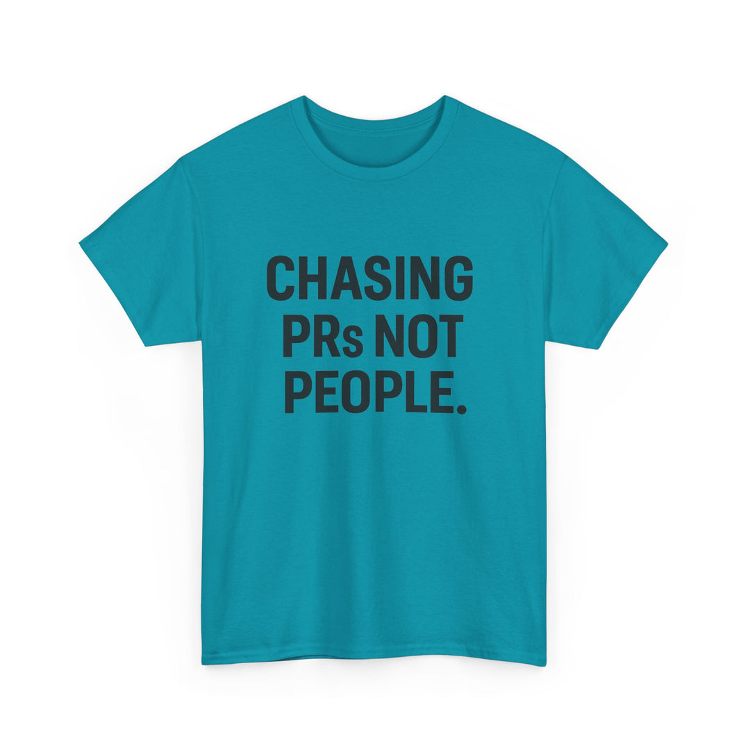 Chasing PRs Not People Unisex Heavy Cotton Tee