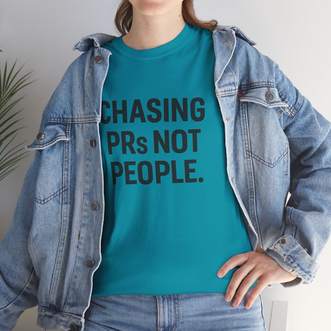 Chasing PRs Not People Unisex Heavy Cotton Tee
