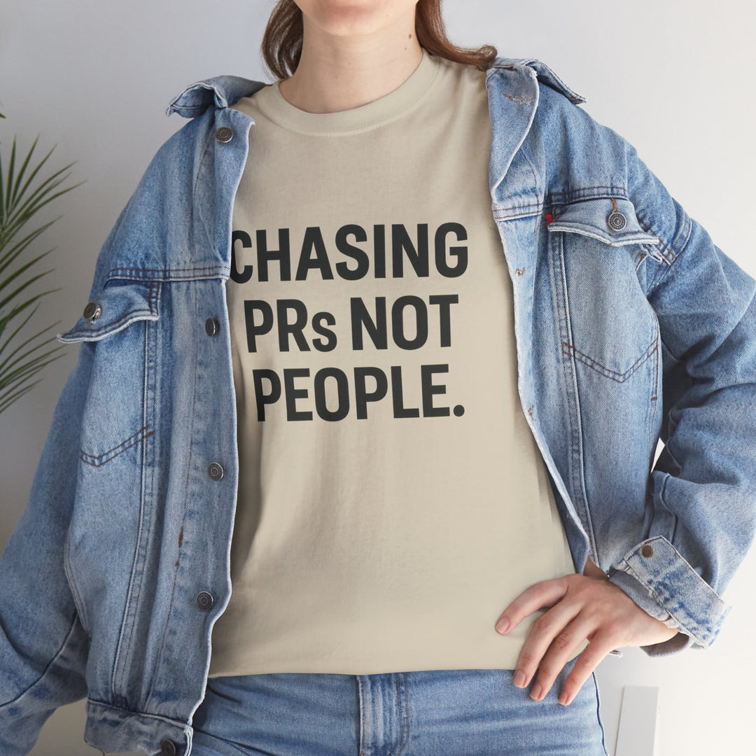 Chasing PRs Not People Unisex Heavy Cotton Tee