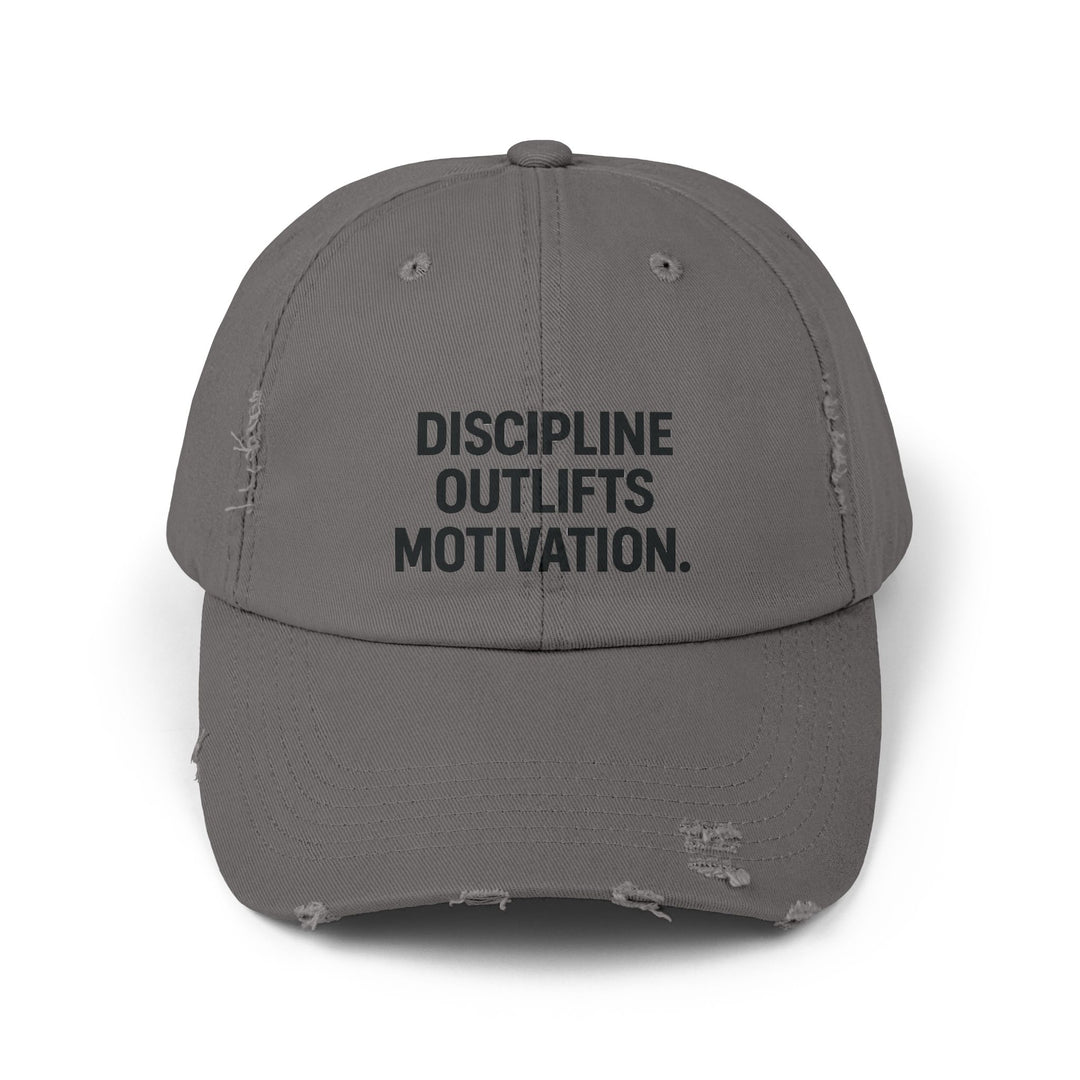 Discipline Outlifts Motivation : Unisex Distressed Cap