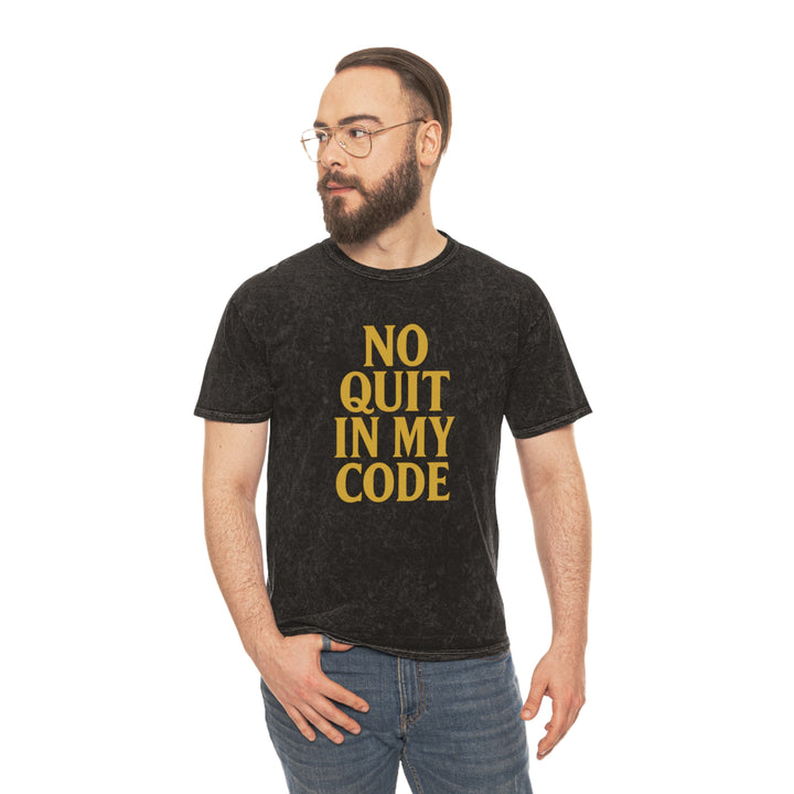 No Quit In My Code. Unisex Vintage Mineral Wash Tee