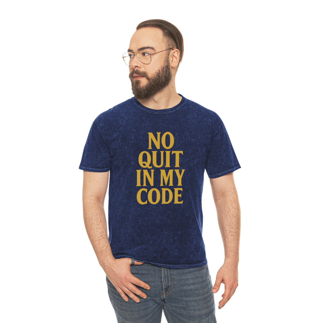 No Quit In My Code. Unisex Vintage Mineral Wash Tee
