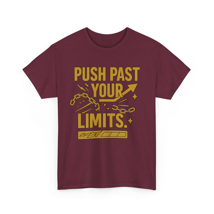 Push Past Your Limits. Unisex Heavy Cotton Tee