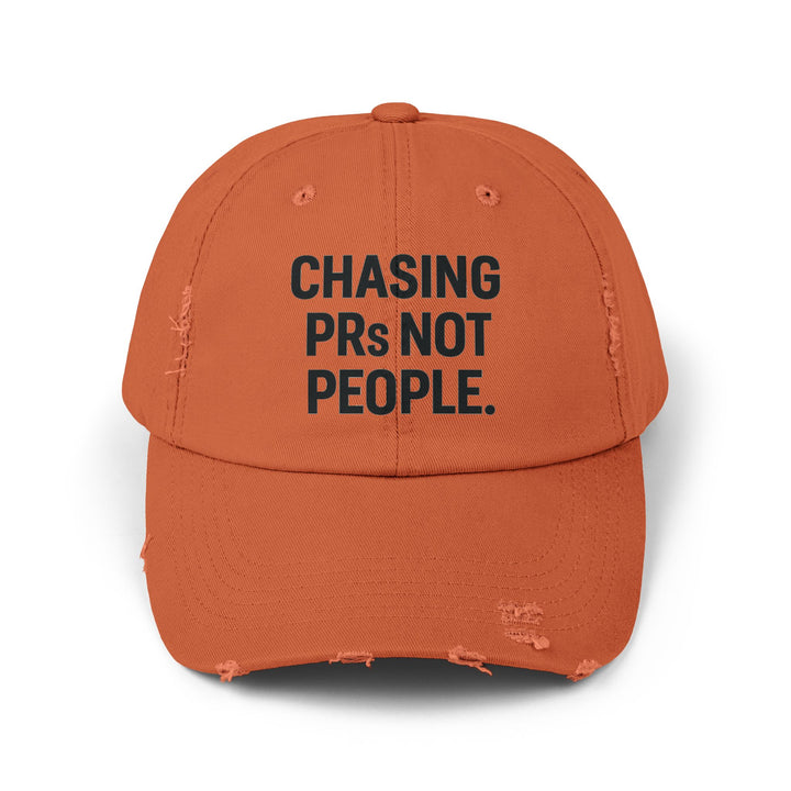 Chasing PRs Not People: Unisex Distressed Cap