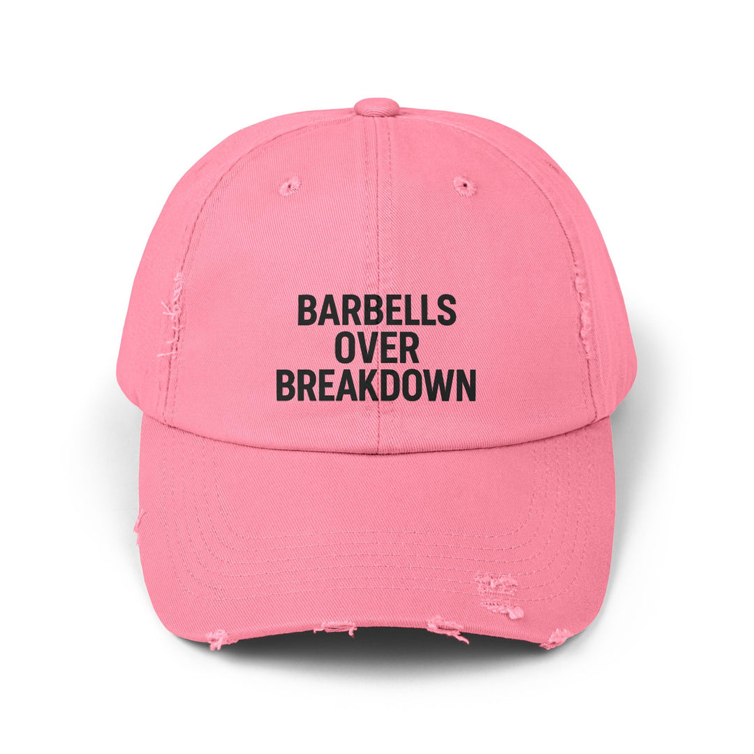Barbells Over Breakdown: Unisex Distressed Cap