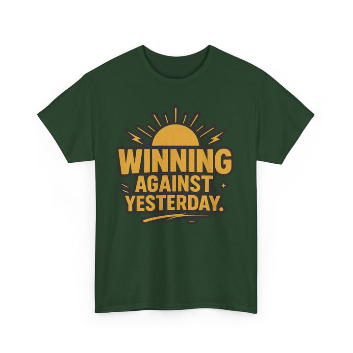 Winning Against Yesterday. Unisex Heavy Cotton Tee