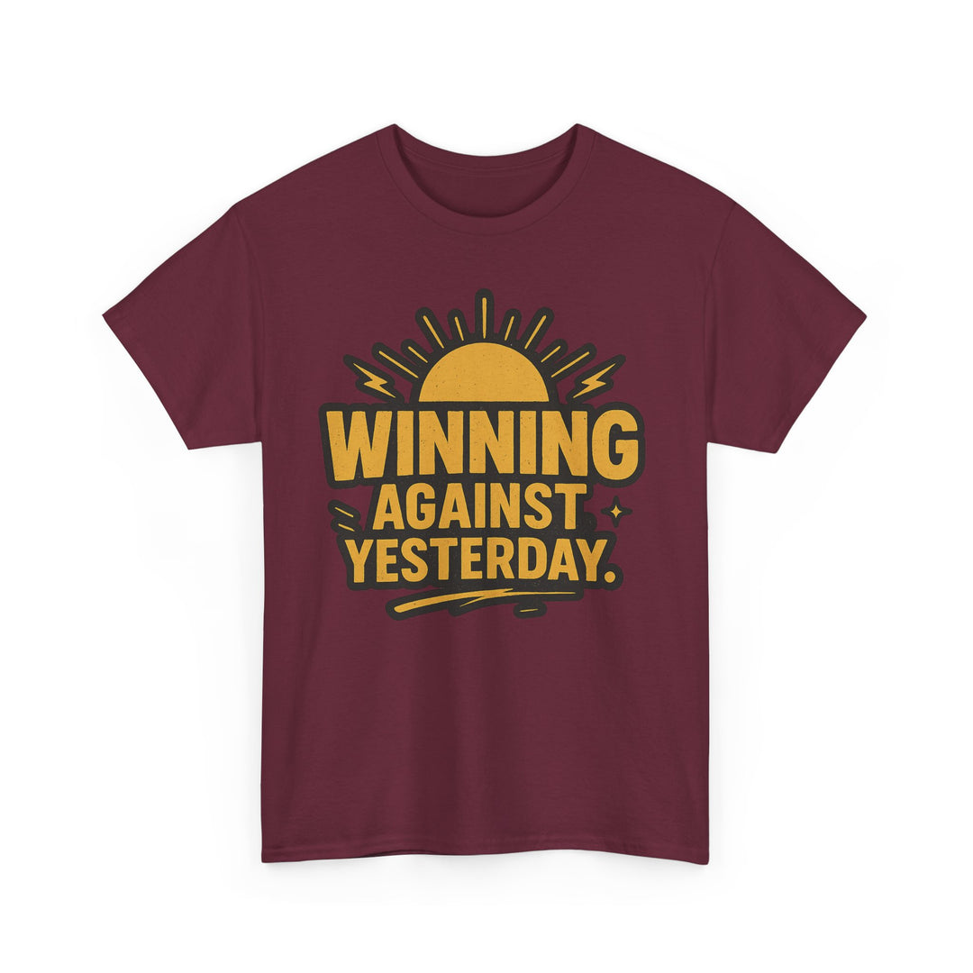 Winning Against Yesterday. Unisex Heavy Cotton Tee