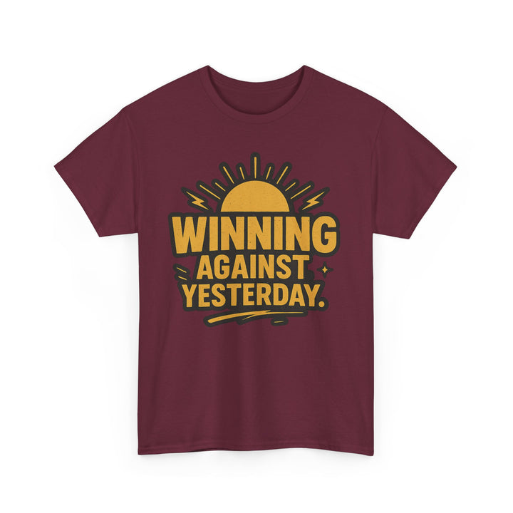 Winning Against Yesterday. Unisex Heavy Cotton Tee