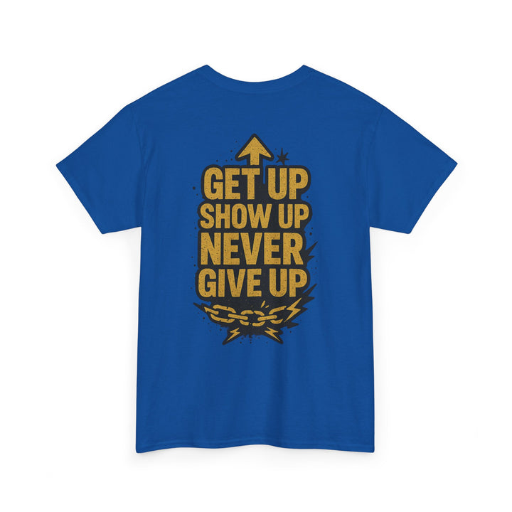 Never Give Up. Periodt. Unisex Heavy Cotton Tee