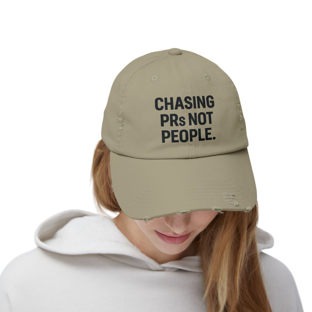 Chasing PRs Not People: Unisex Distressed Cap