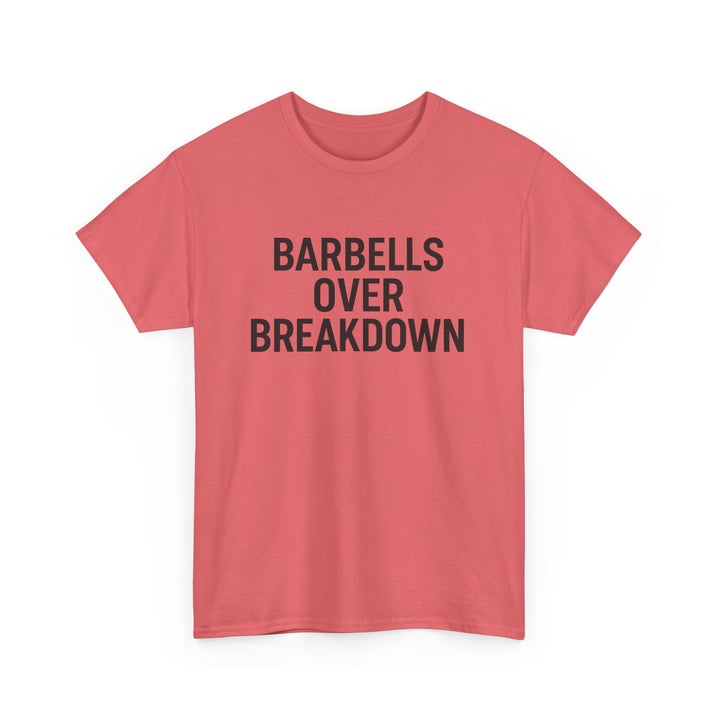 Barbells Over Breakdown. Unisex Heavy Cotton Tee