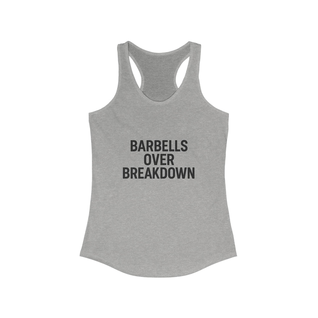 Barbells over Breakdown. Women's Racerback Tank