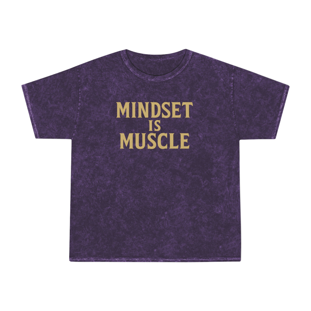 Mindset is Muscle. Unisex Vintage Mineral Wash Tee