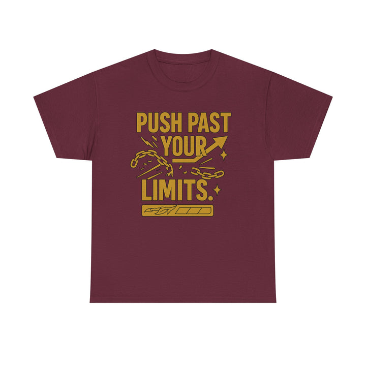 Push Past Your Limits. Unisex Heavy Cotton Tee