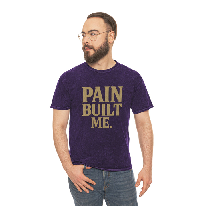 Pain Built Me. Unisex Vintage Mineral Wash Tee