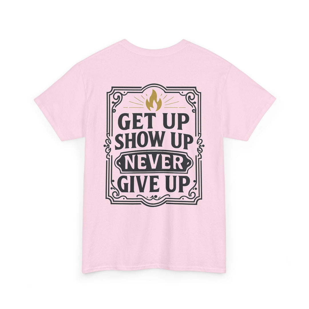 Lift Heavy. Stay Pretty. Outwork Everyone. Unisex Heavy Cotton Tee