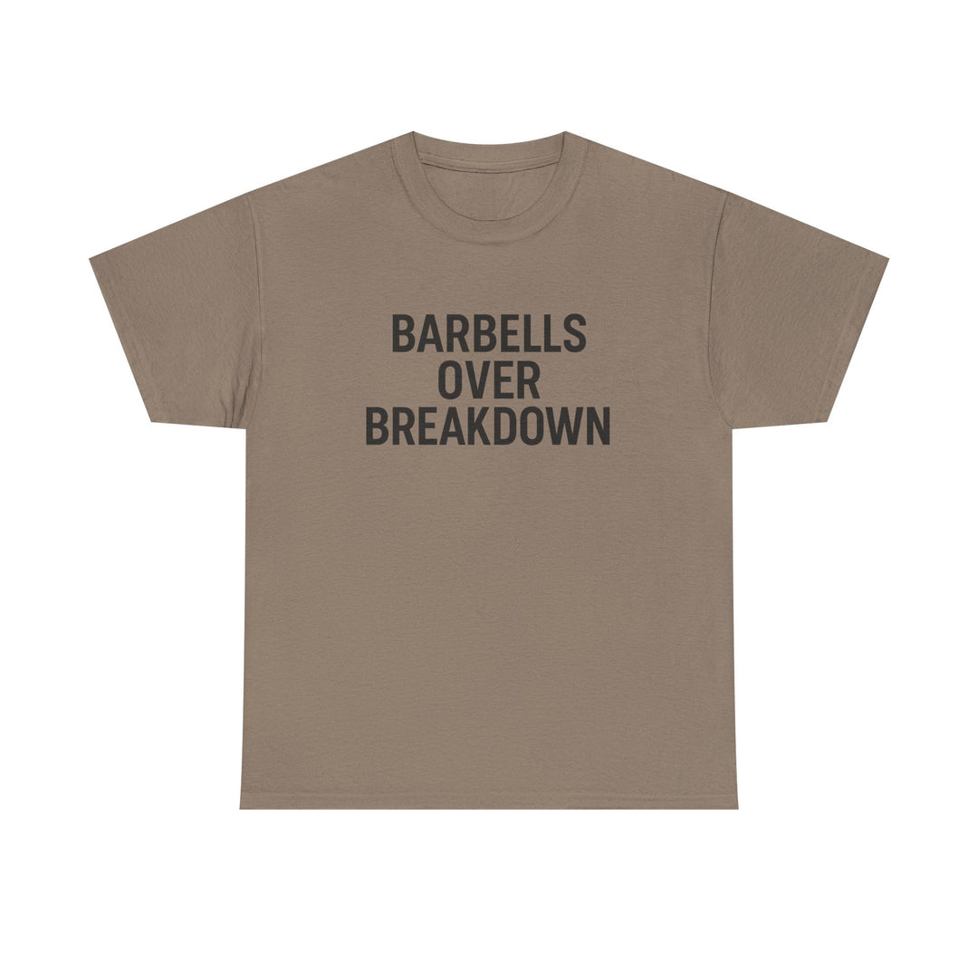 Barbells Over Breakdown. Unisex Heavy Cotton Tee