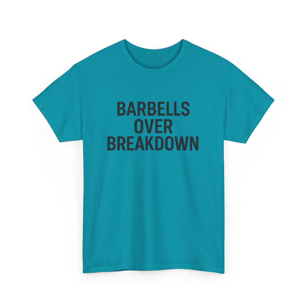 Barbells Over Breakdown. Unisex Heavy Cotton Tee