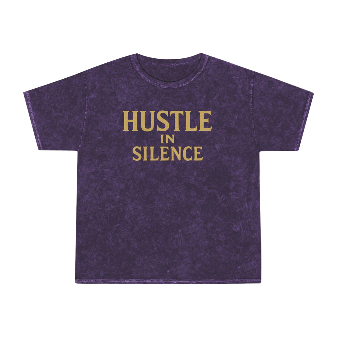 Hustle in Silence. Unisex Vintage Mineral Wash Tee