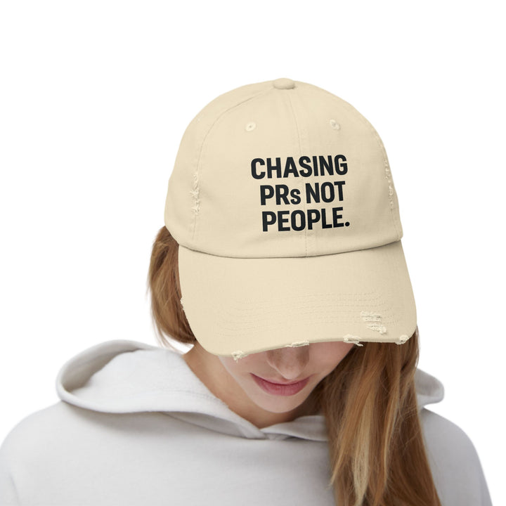 Chasing PRs Not People: Unisex Distressed Cap