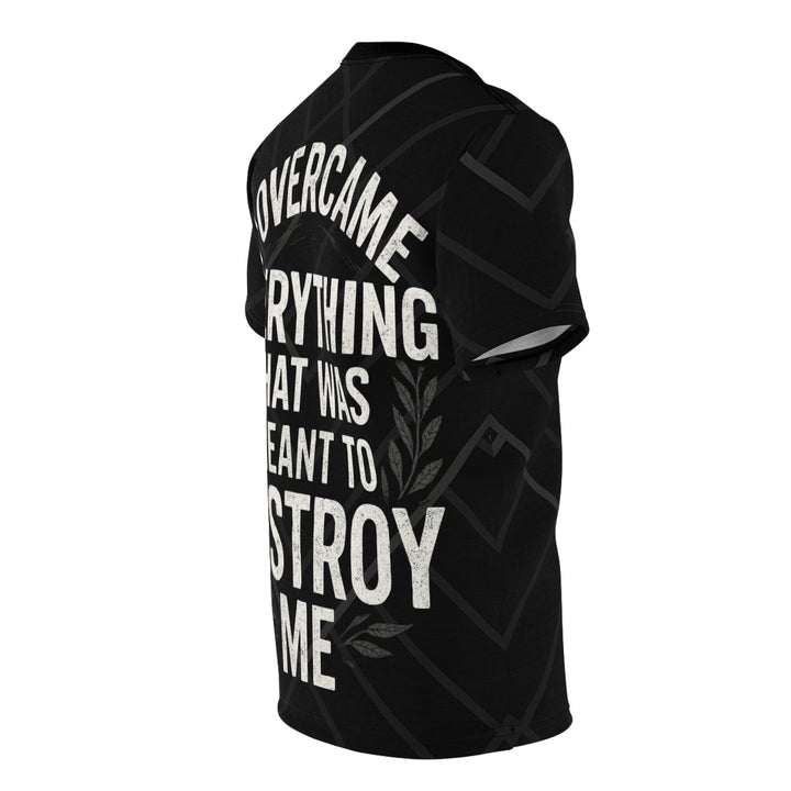 Relentless Drive Tee – I Overcame Everything That Was Meant to Destroy Me