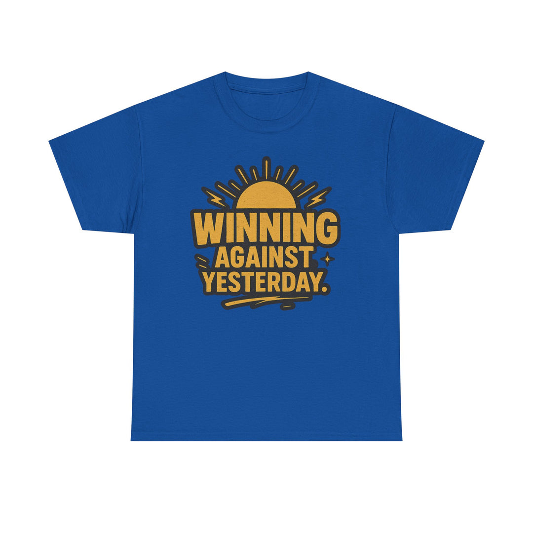 Winning Against Yesterday. Unisex Heavy Cotton Tee
