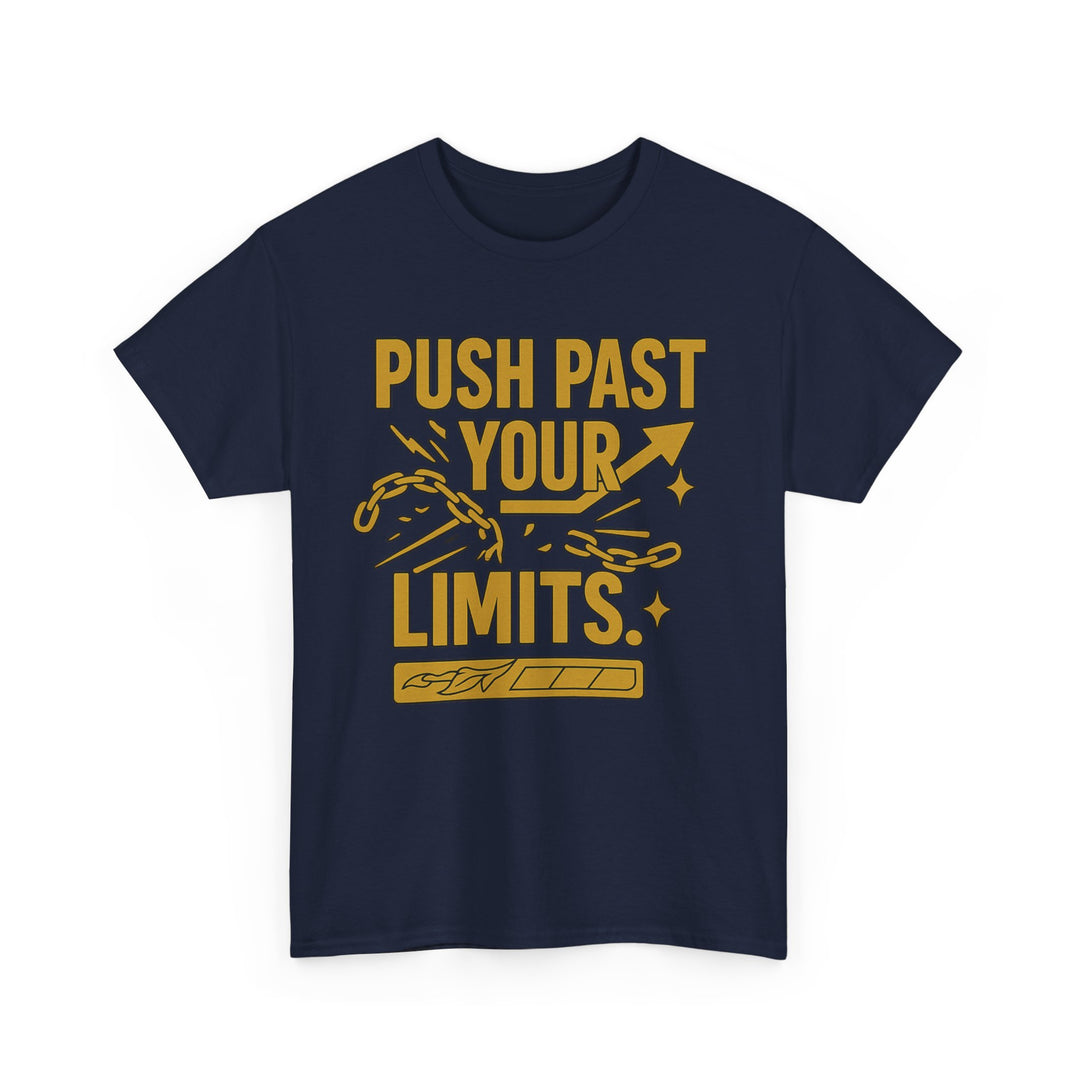 Push Past Your Limits. Unisex Heavy Cotton Tee
