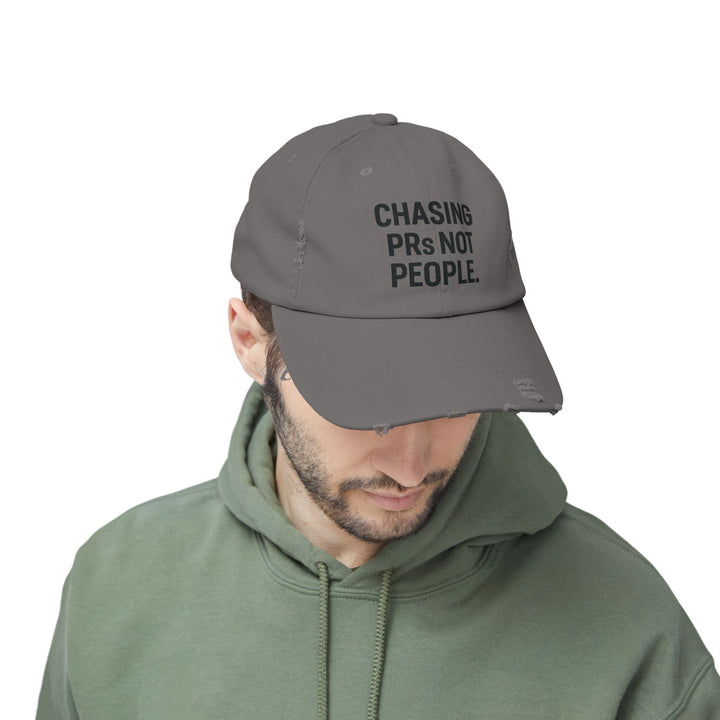 Chasing PRs Not People: Unisex Distressed Cap