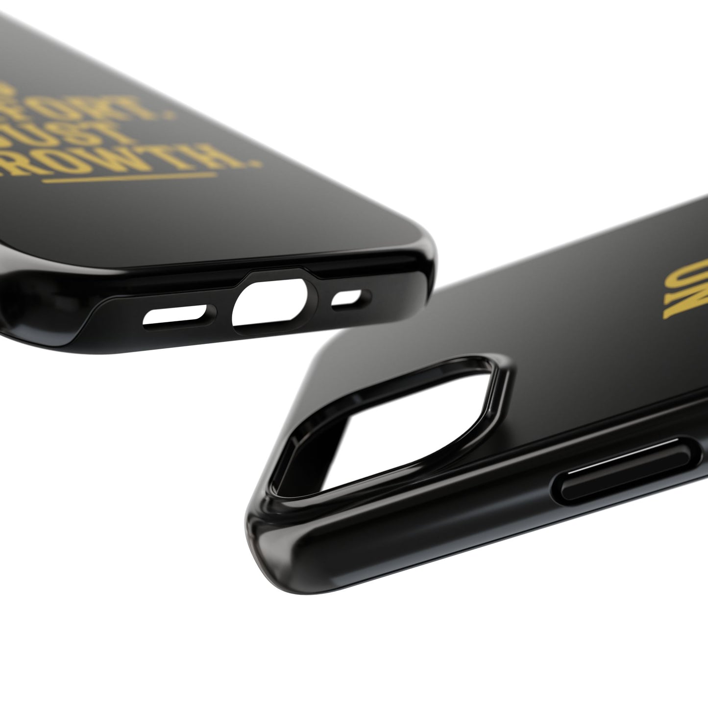 No Comfort. Just Growth.  Tough Phone Case