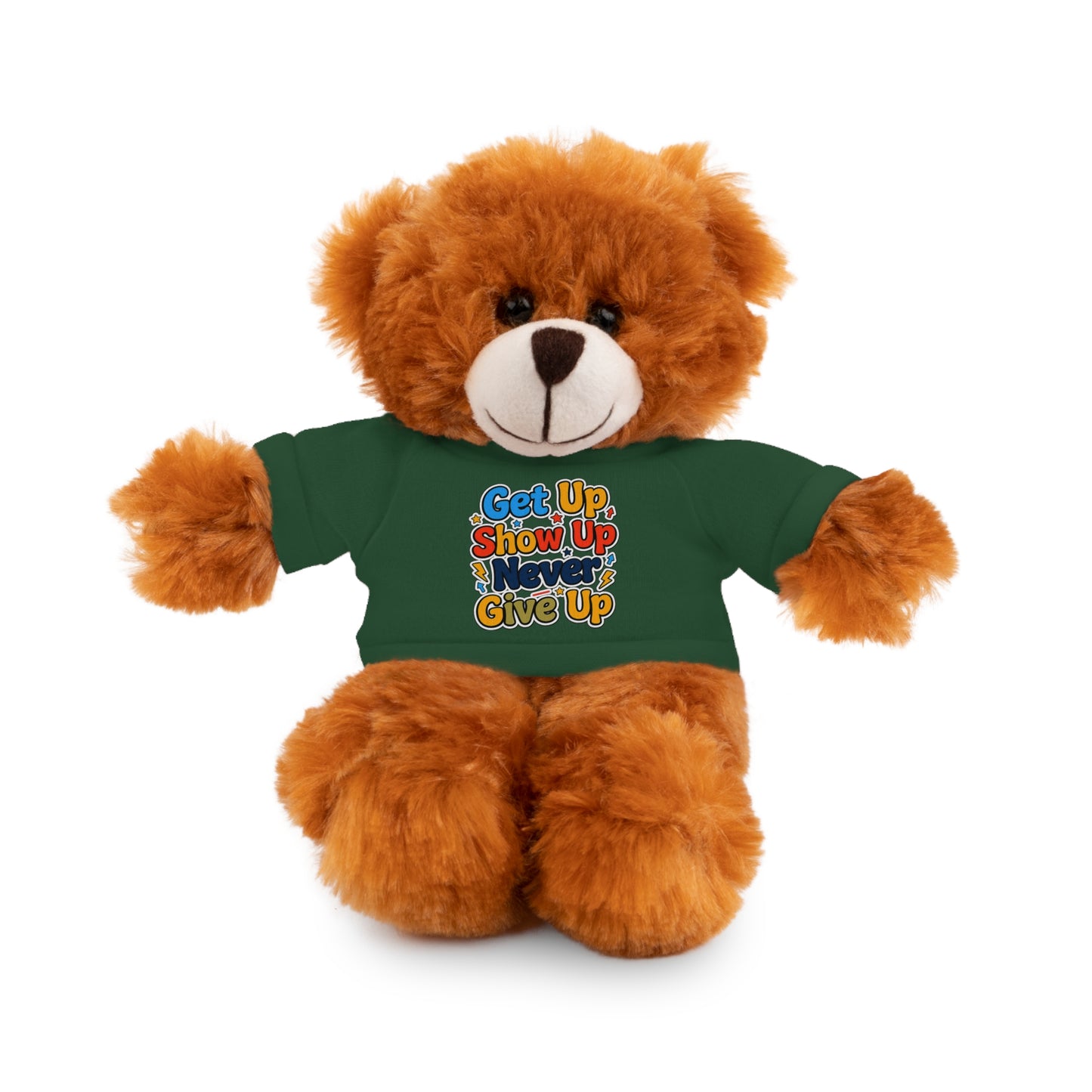 Stuffed Animals with Tee " Get Up Show Up Never Give Up"